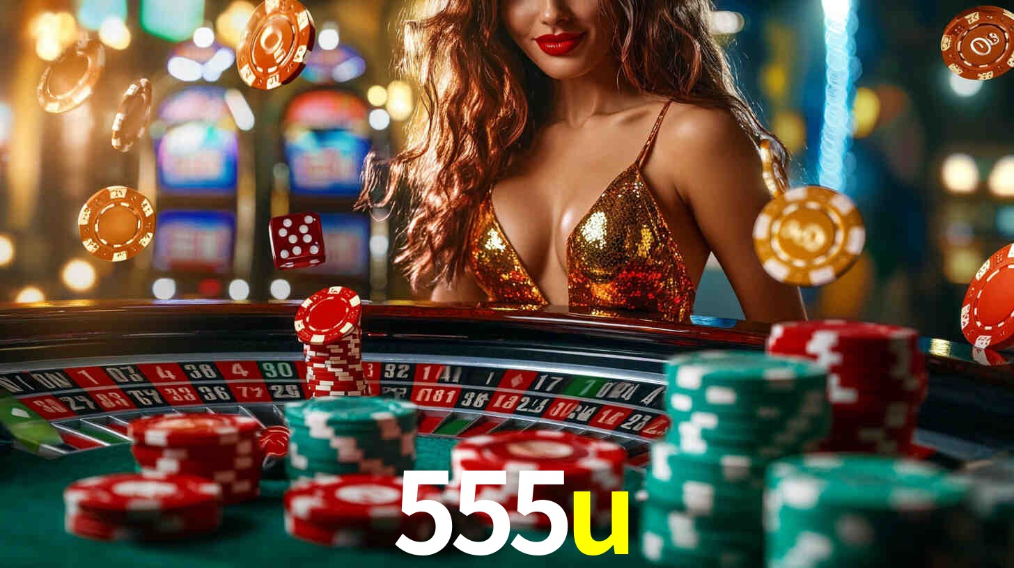 555u,555u bet
