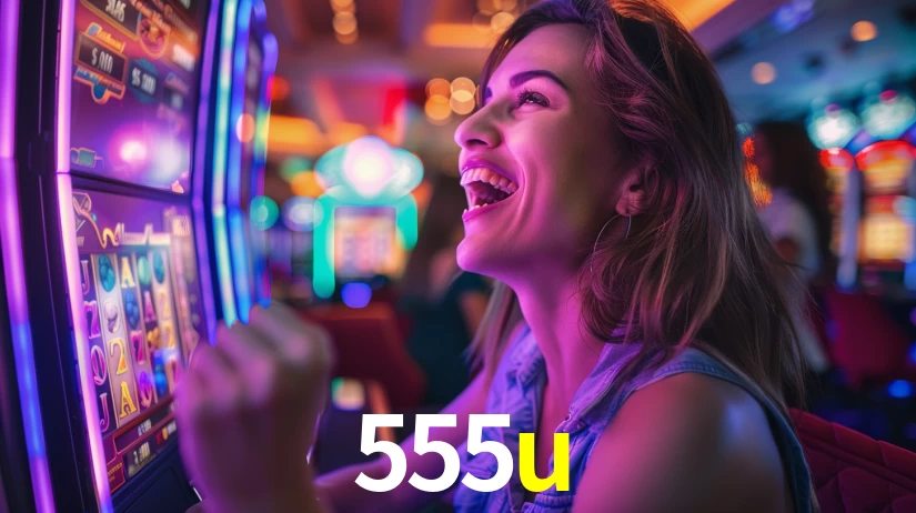 555u: A Experiência de Casino com Jogos de Mesa ao Vivo